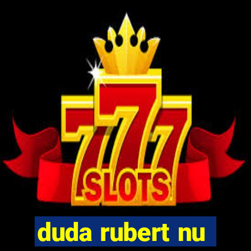 duda rubert nu