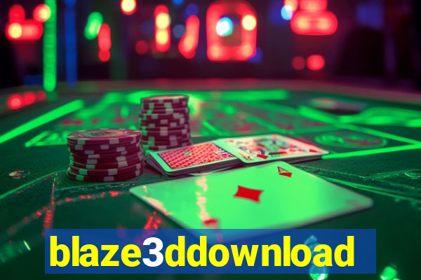 blaze3ddownload