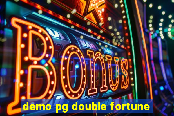 demo pg double fortune