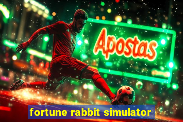 fortune rabbit simulator