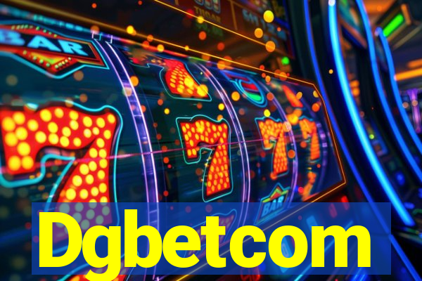 Dgbetcom