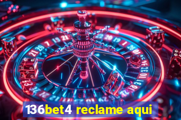 136bet4 reclame aqui