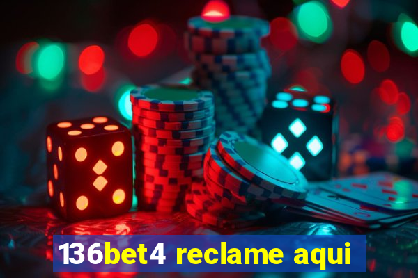 136bet4 reclame aqui