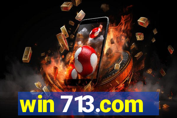 win 713.com