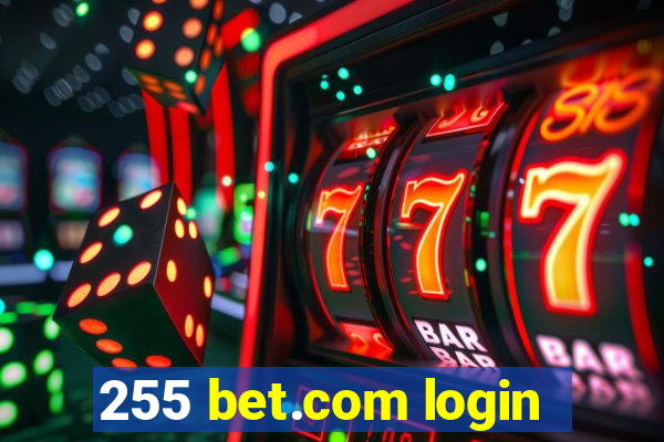 255 bet.com login