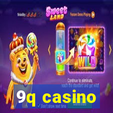 9q casino