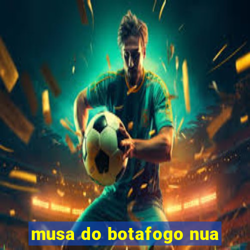 musa do botafogo nua