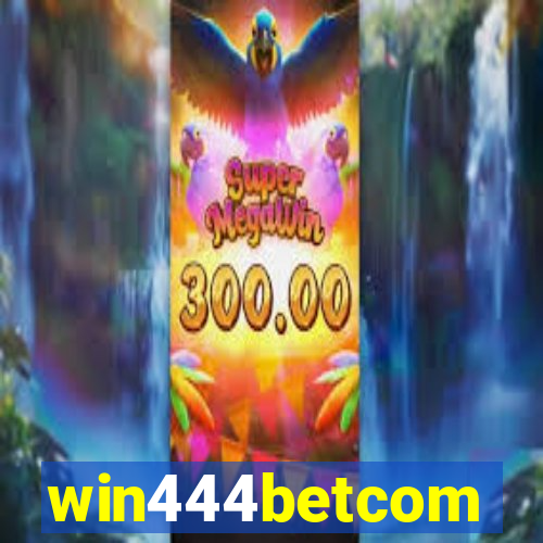 win444betcom