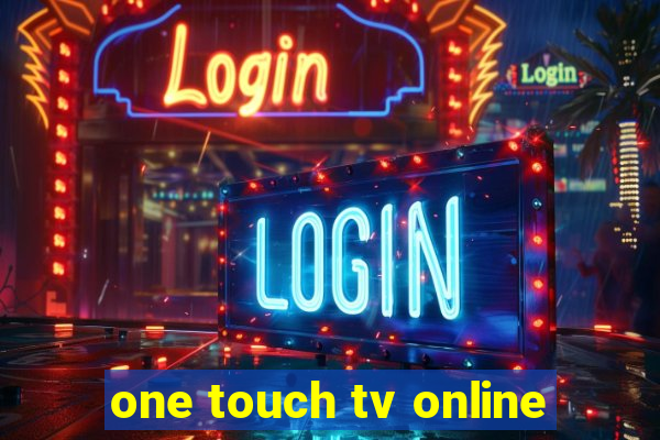 one touch tv online