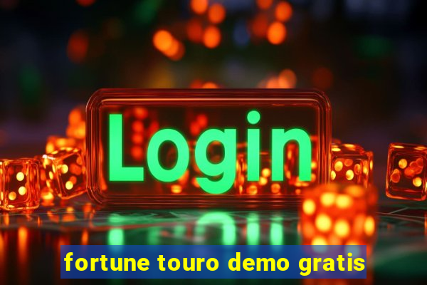 fortune touro demo gratis