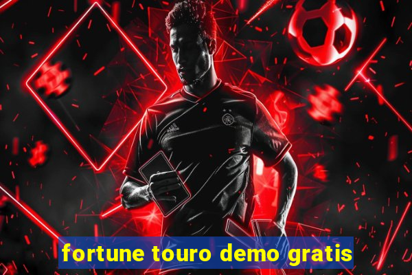 fortune touro demo gratis