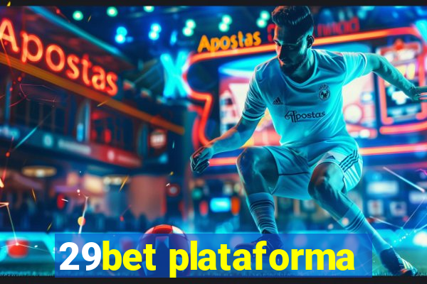 29bet plataforma