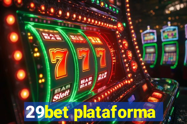 29bet plataforma