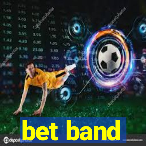 bet band