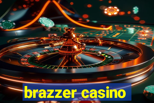 brazzer casino