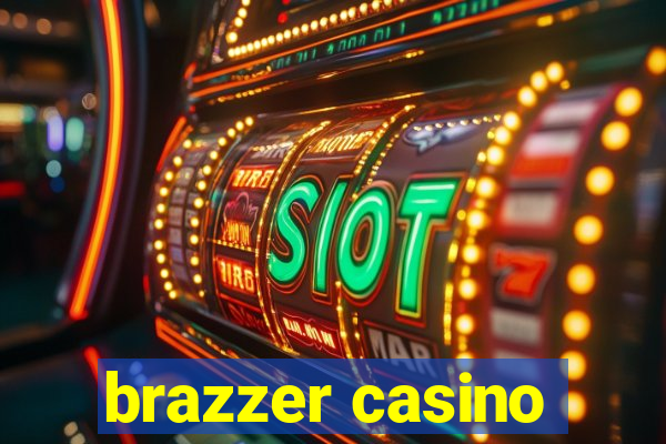 brazzer casino