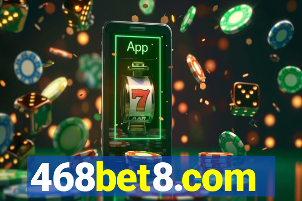 468bet8.com