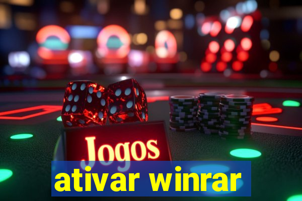 ativar winrar