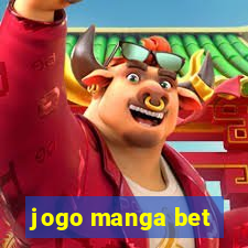 jogo manga bet