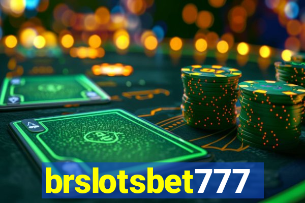 brslotsbet777