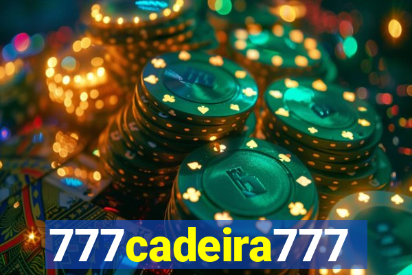 777cadeira777