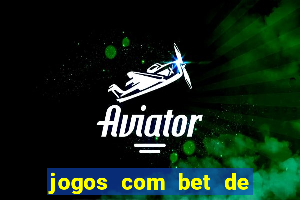 jogos com bet de 1 centavo