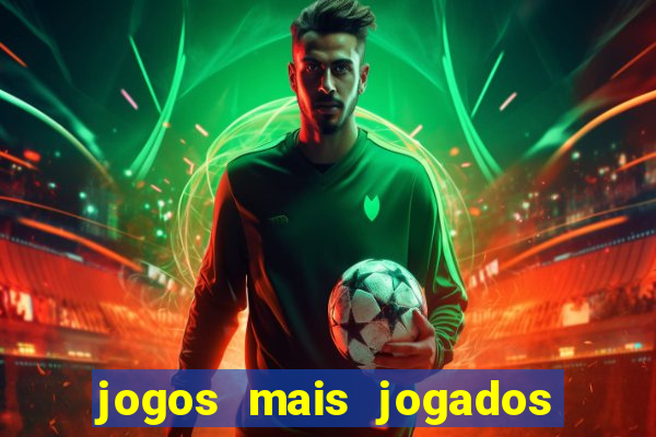 jogos mais jogados em 2024