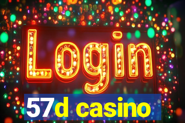 57d casino