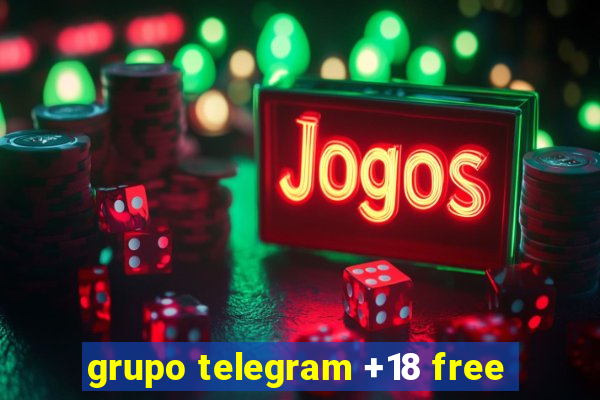 grupo telegram +18 free