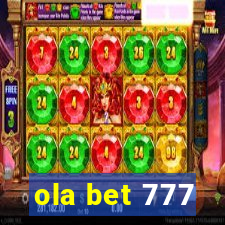 ola bet 777