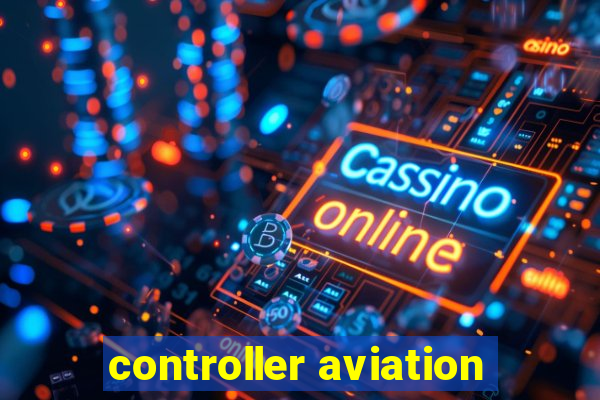 controller aviation