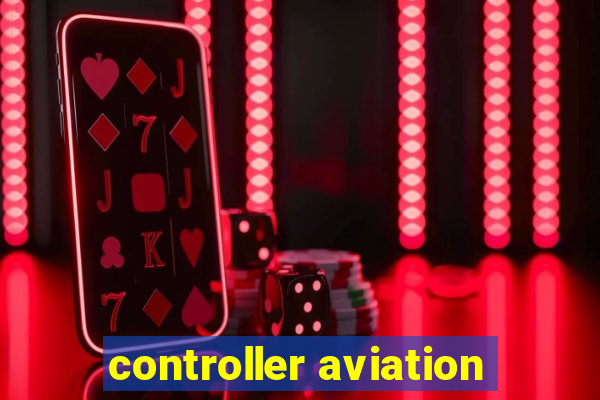 controller aviation