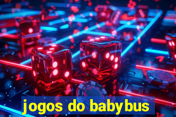 jogos do babybus