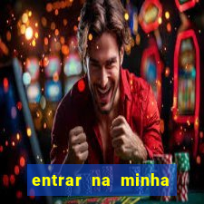 entrar na minha conta sportingbet