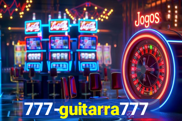 777-guitarra777.cc