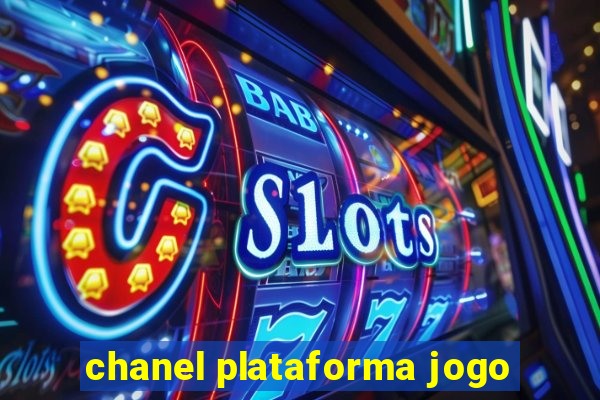 chanel plataforma jogo