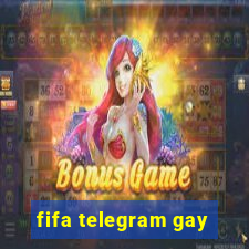 fifa telegram gay