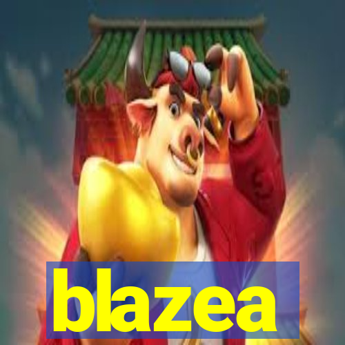 blazea