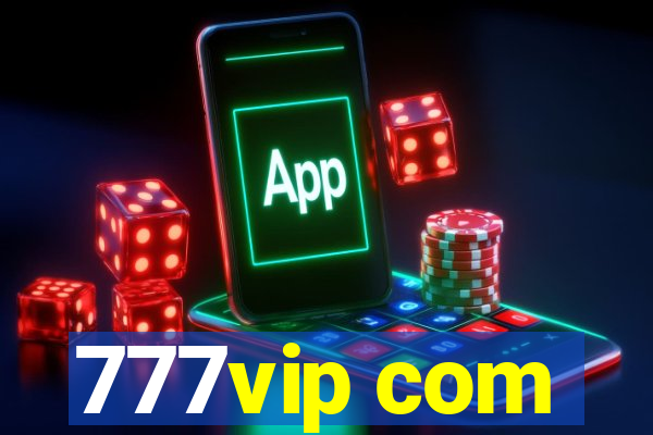 777vip com