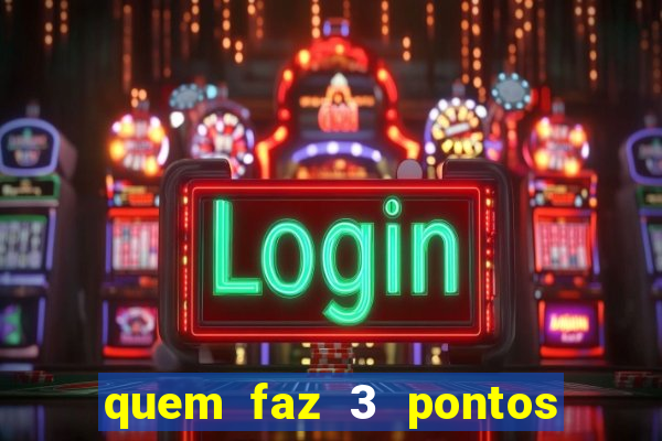 quem faz 3 pontos no dia de sorte ganha quanto