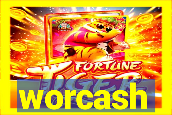 worcash