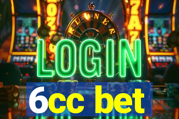 6cc bet