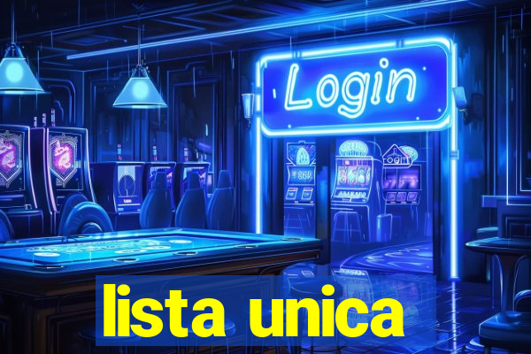 lista unica