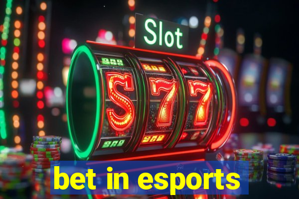 bet in esports