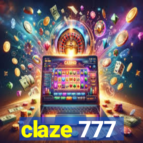 claze 777