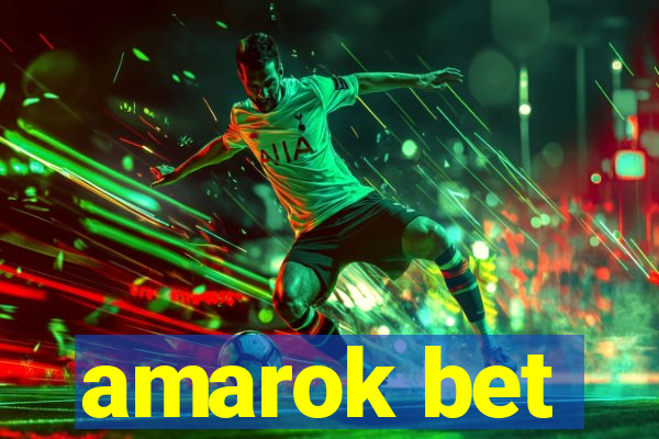 amarok bet