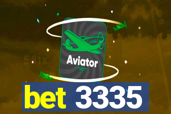 bet 3335