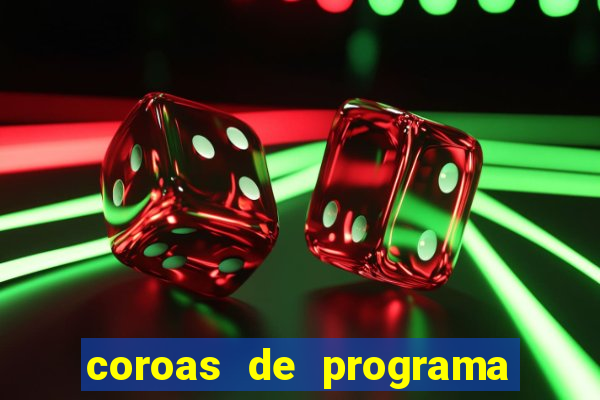 coroas de programa em santos