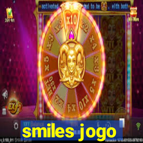 smiles jogo