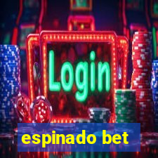 espinado bet